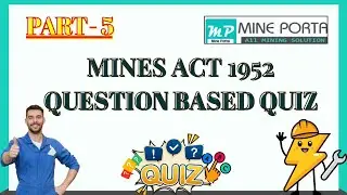 PART - 5, MINES RULES 1955 QUESTIONS
