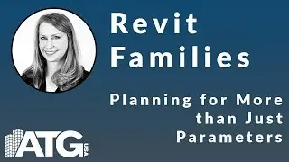 Revit Families &mdash; Planning for More than Just Parameters
