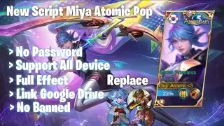 New Script Skin Miya Atomic Pop - No Password - Full Effect