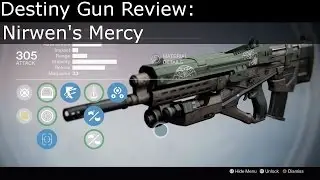 Destiny Nirwen's Mercy Gun Review