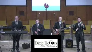 Dixie Echoes in concert at FCBC!