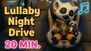 20 Minute Night Drive Lullaby | Gentle Piano Sleep Music
