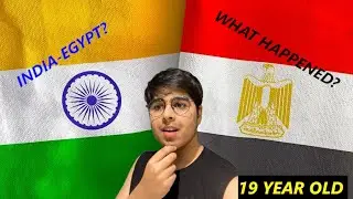 SOMETHING BIG HAPPENED!!!! Summary of INDIA-EGYPT TRADE PACT BY A 19-YEAR OLD!!!!