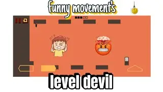 Funny game play of level devil 😂🤣 best movement of level devil games  #funngameplay #leveldevil 