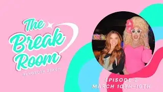 The Break Room Ep. 2 | St. Patrick’s Day Fun in Rehoboth Beach! 🍀🎉