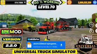 New Update ! Universal Truck Simulator Mod Apk 2.2.0 Unlimited Money & Max Level 70