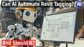 Can AI Really Automate Revit Tagging? (The Honest Answer)