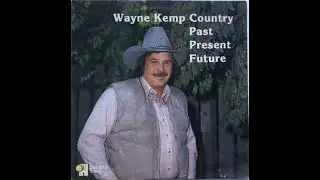 The Alcohall Of Fame~Wayne Kemp