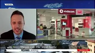 Please Call Me | Gary Booysen on SCA ruling, impact on the markets for Vodacom