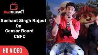Sushant Singh On Central Board of Film Certification In India | Viralbollywood