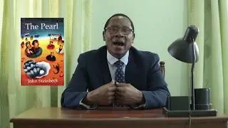KCSE ENGLISH. LESSON 1 ON SET TEXT, THE PEARL BY JOHN STEINBECK