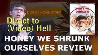 Honey We Shrunk Ourselves Review - Direct to (Video) Hell