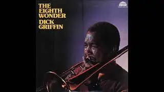 A FLG Maurepas upload - Dick Griffin - Jakubu's Dance - Jazz