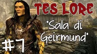 [ITA] TES Lore - Skyrim, 
