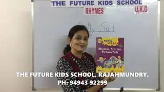 UKG RHYMES - Sally Sail - The Future Kids School Rajahmundry