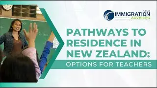Pathways to Residence in New Zealand