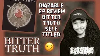 Bitter Truth - Self-Titled EP Review | Hardcore & Punk Music Breakdown | Grand Rapids Hardcore