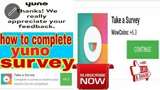 HOW TO COMPLETE YUNO SURVEY TO EASILY COMPLETE TUTORIAL ENGLISH