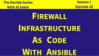 Firewall Infrastructure As Code