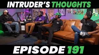 Should We Forgive Kanye? | Intruder's Thoughts 191