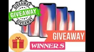 Huge 5 Iphone X GiveAway Winners 2018