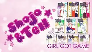 Ep. 46: Girl Got Game Manga Discussion (with Loyola Rankin)