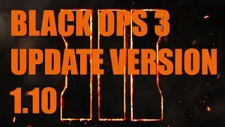 Black Ops 3 Update 1.10