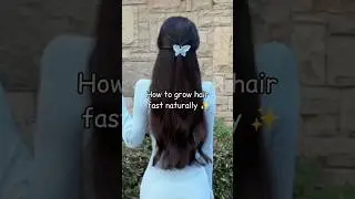 How to grow hair fast naturally ✨#aesthetic #beauty