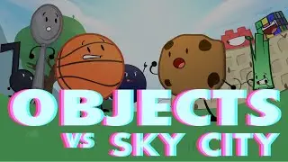 Objects VS Sky City | Official Intro