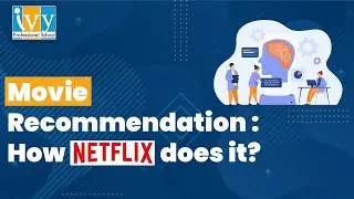 Movie Recommendations : How Netflix does it? | Data Science Workshop | Ivy Pro School