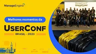 Confira o que rolou na UserConference Brasil 2023
