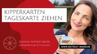 Anleitung Kipperkarten legen lernen: Eine Tageskarte ziehen - Kipperkarte Nr. 5 Guter Herr