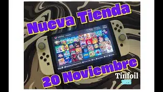 Nueva Tienda Tinfoil  20 de Noviembre 2025-  Funcionando 100% -