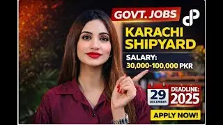 ✅ Karachi Shipyard Jobs 2025 | Govt Jobs | Salary 100K