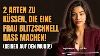 K&uuml;ss sie HIER und sie wird BESESSEN von dir sein (FUNKTIONIERT JEDES MAL)