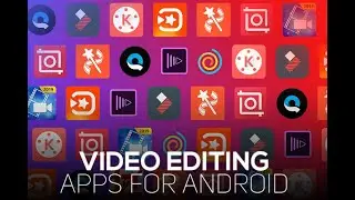 Video editing apps 2019