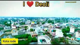 deoli tonk Rajasthan / love city 💞💕😘