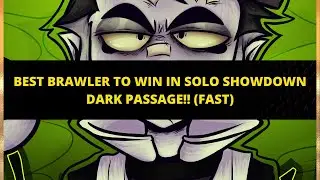 BEST BRAWLER TO WIN IN SOLO SHOWDOWN DARK PASSAGE!! (FAST) | GRAY EDITION