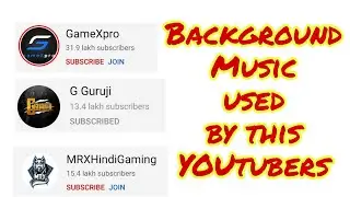 Background Music Used My #Gguruji #MRX Hindi gaming #Gamexpro