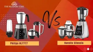 Comparison  Philips HL7777  Vs Havells Silencio | Silent Mixer Grinder | Product Review