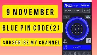 Blue Pin Code Today 9 November |Blue Code Today| Blue Airdrop Pin Code | Blue Enter Pincode (2)