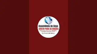 Assembleia de Deus Cristo para as Nações está ao vivo!