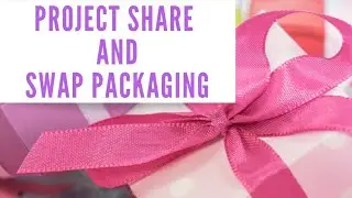 Project Share and Swap Packaging