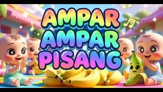 AMPAR AMPAR PISANG 🍌 | Lagu Anak Tradisional | Lagu Anak Indonesia Ceria