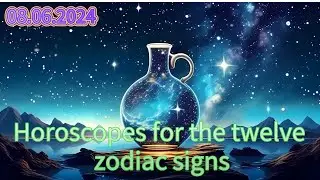 Good luck💚Change your life💰Aries | fortune analysis for the twelve zodiac sig, 08.06, 2024