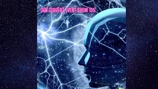 Our Current Events Show 155