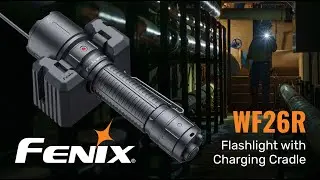 Fenix WF26R Flashlight with Charging Dock - Max 3000 Lumens