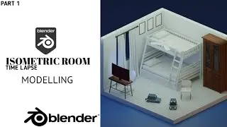 Modelling an isometric dorm in Blender 2.9 | Blender time lapse process video | Modelling | Lighting