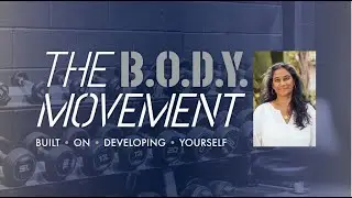 Chopra Chief Medical Officer, Dr. Sheila Patel joins The BODY Movement - Episode 18