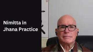 Nimitta in Jhana Practice